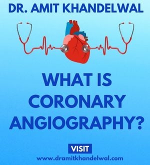 What is Coronary Angiography